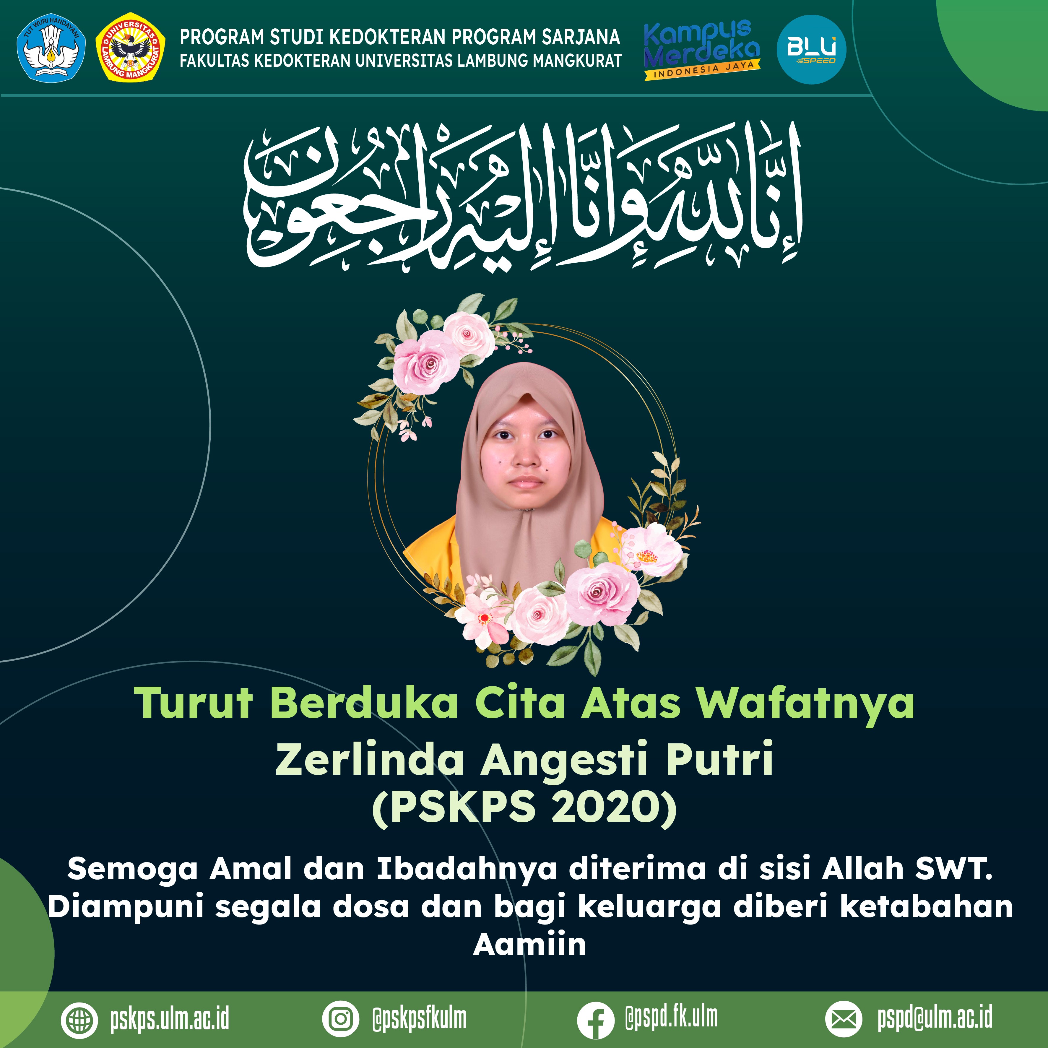 Turut Berduka Cita Atas Wafatnya Zerlinda Angesti Putri Kedokteran Program Sarjana FK ULM